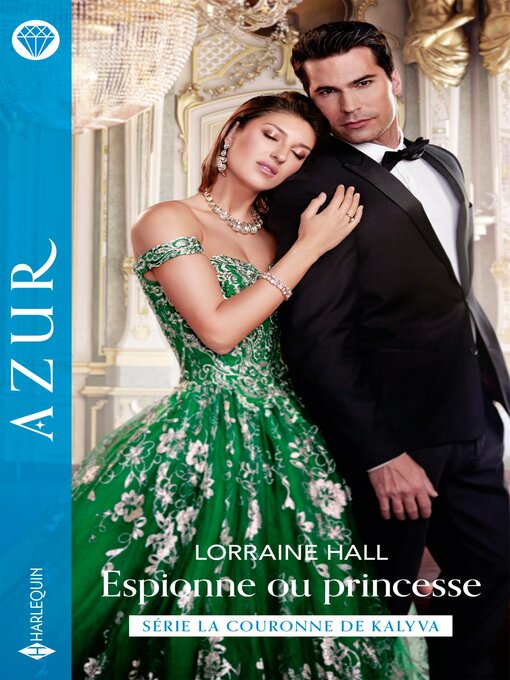 Title details for Espionne ou princesse by Lorraine Hall - Available